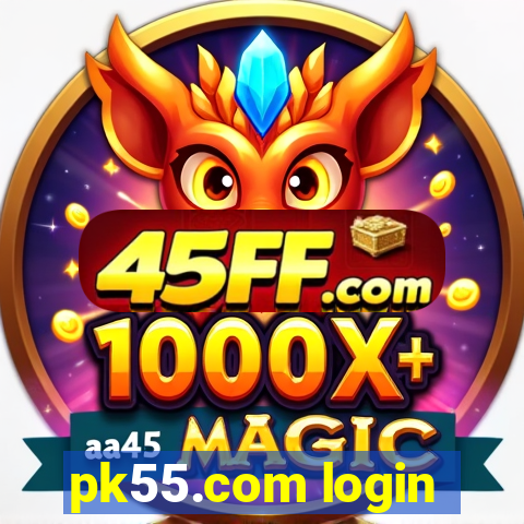 pk55.com login